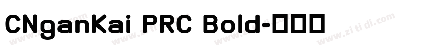CNganKai PRC Bold字体转换